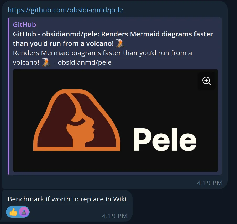 Chat message with a link to obsidianmd/pele and the note “Benchmark if worth to replace in Wiki”