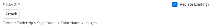 The New Bulk Image Upload form showing a Folder ZIP field with an Attach button, a Replace Existing checkbox that is ticked, and a hint reading Format: Folder.zip greater-than Style Name greater-than Color Name greater-than Images
